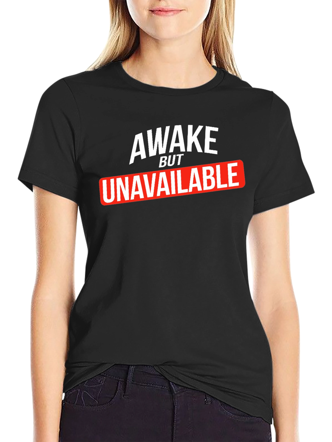 Awake But Unavailable Graphic Tee