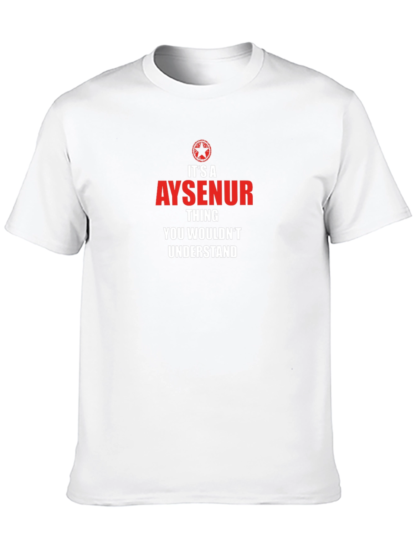 Its a Aysenur Thing You Wouldnt Understand T-Shirt