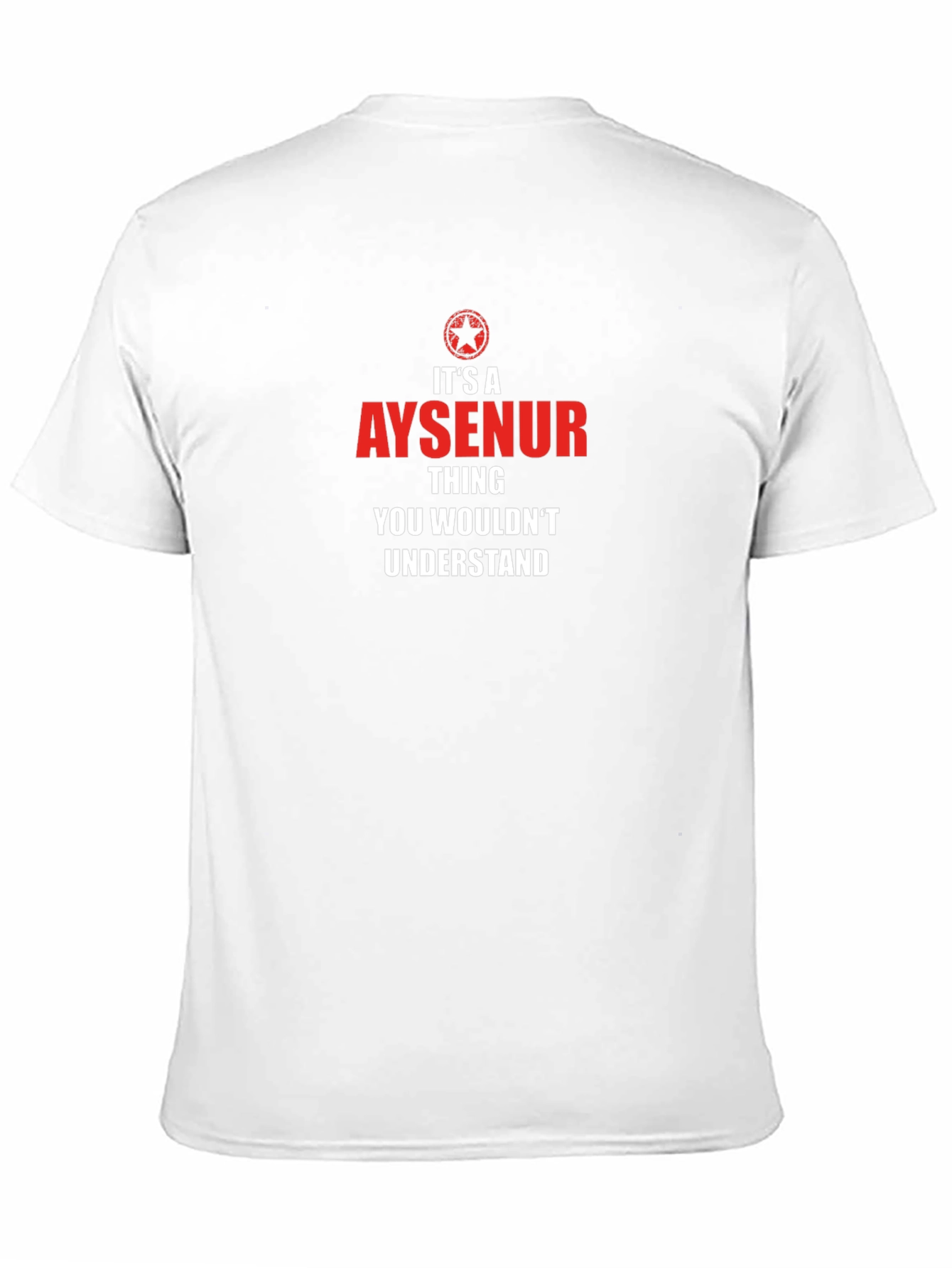 Its a Aysenur Thing You Wouldnt Understand T-Shirt