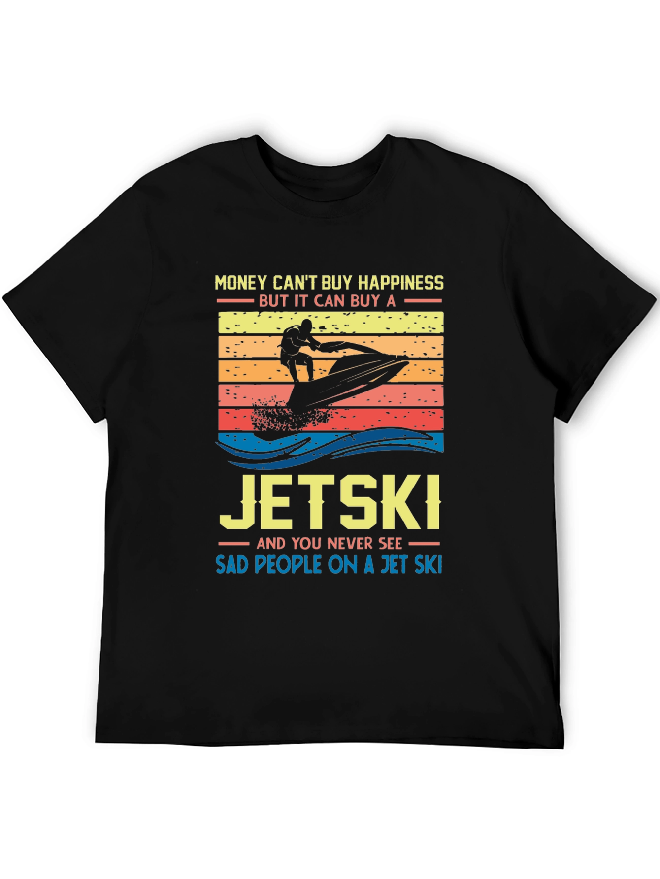 Jet Ski Happiness T-Shirt - Money Cant Buy Happiness