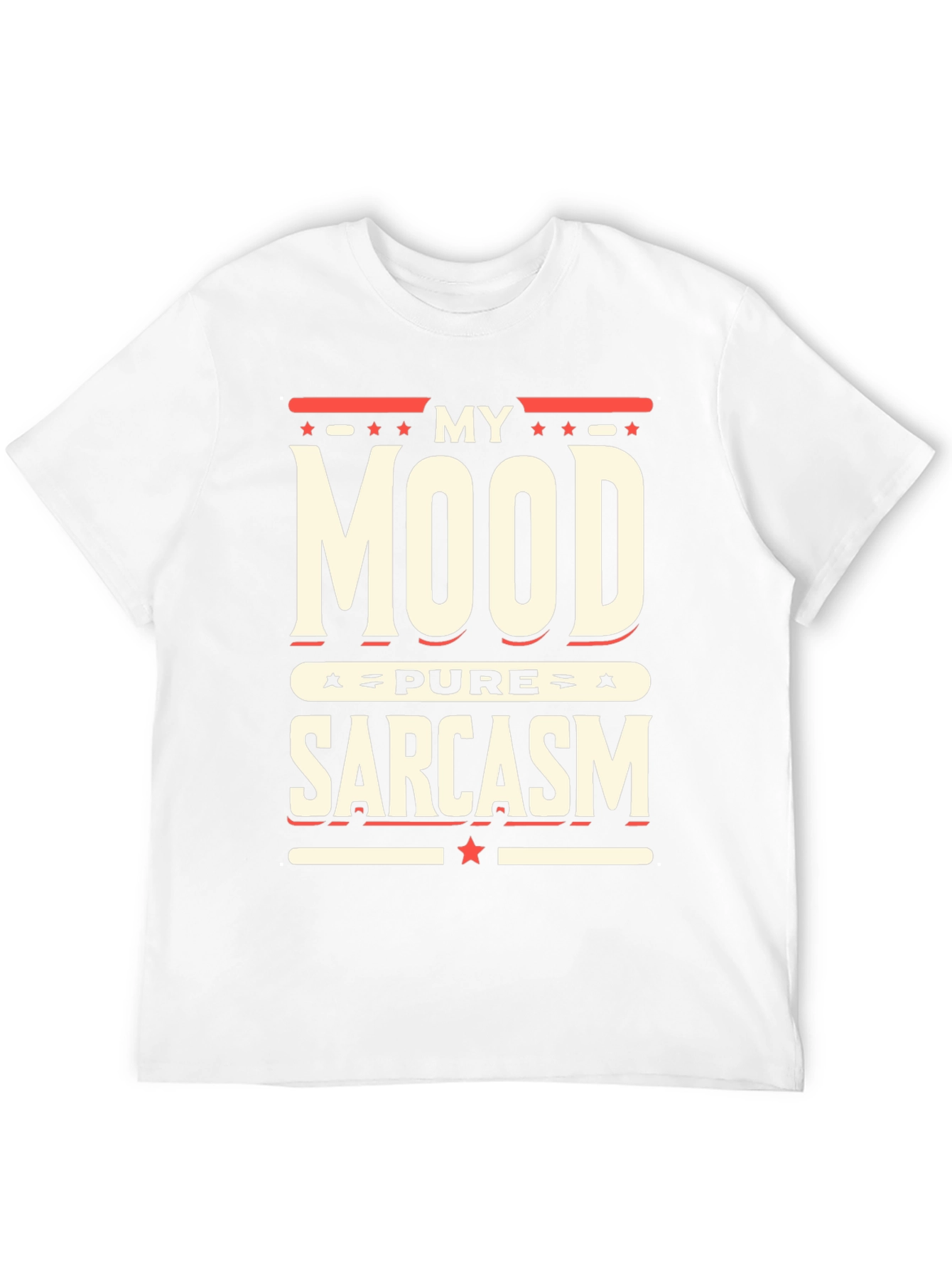 My Mood Pure Sarcasm Graphic T-Shirt