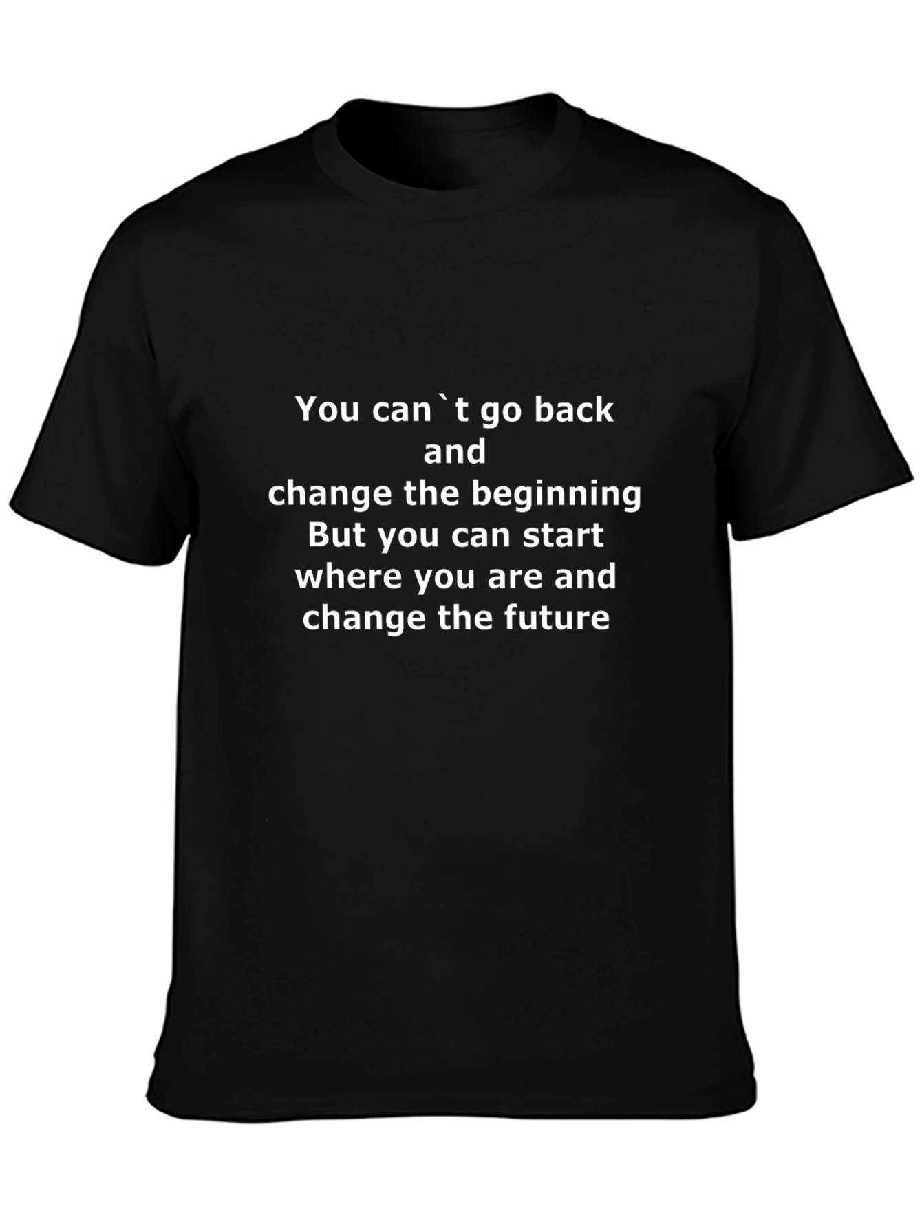Motivational Quote T-Shirt - Change the Future