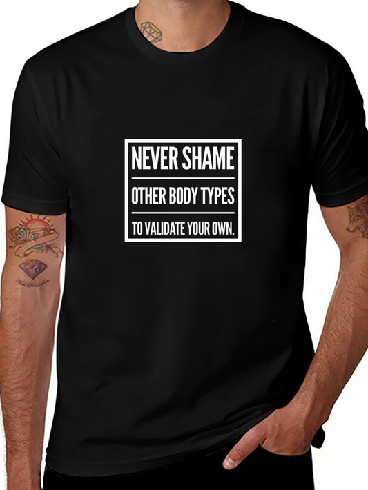 Never Shame Body Types T-Shirt