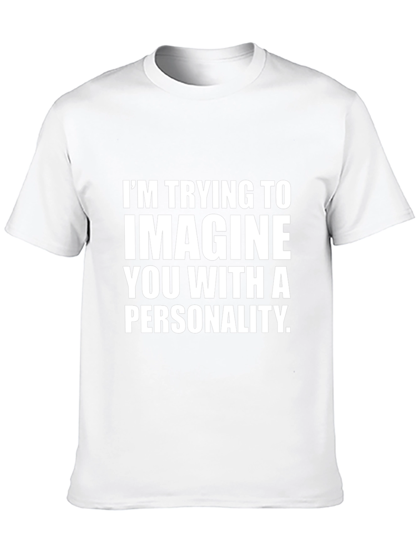 Sarcastic Personality Graphic Novelty T-Shirt
