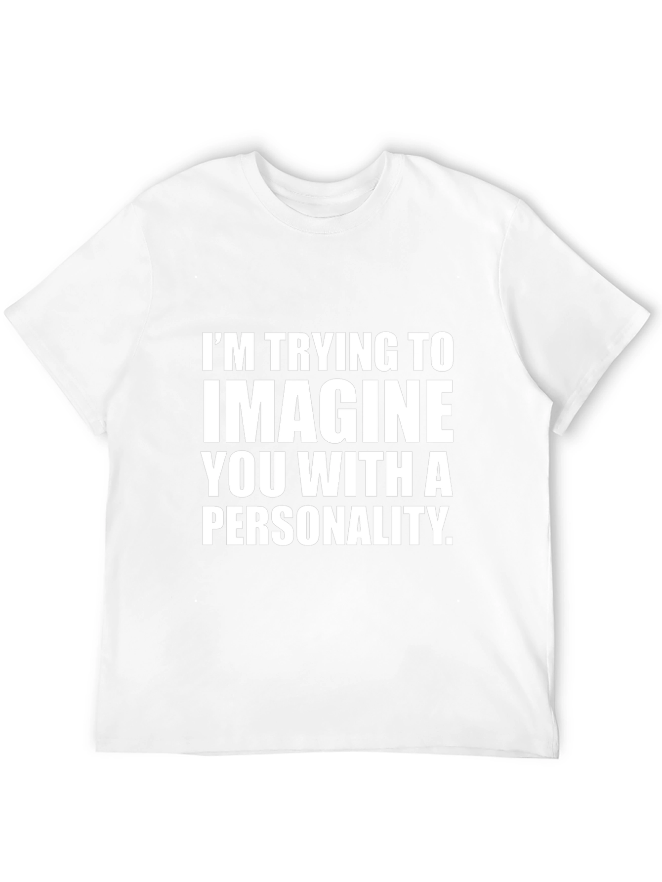 Sarcastic Personality Graphic Novelty T-Shirt