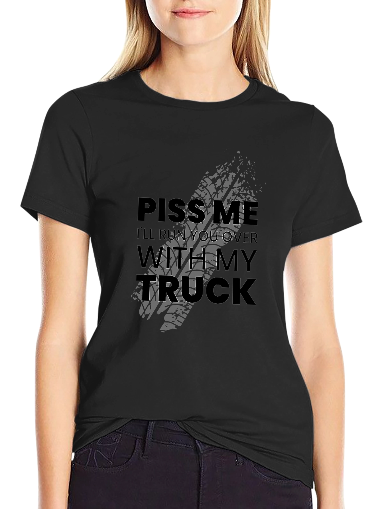 Piss Me Off Trucker Graphic T-Shirt