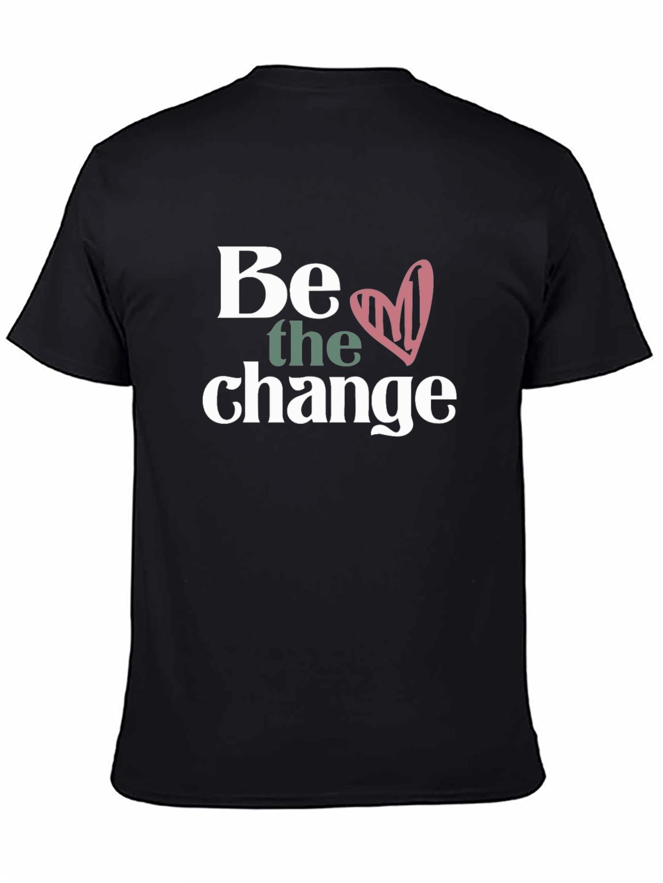 Be the Change Graphic Tee - Motivational T-Shirt