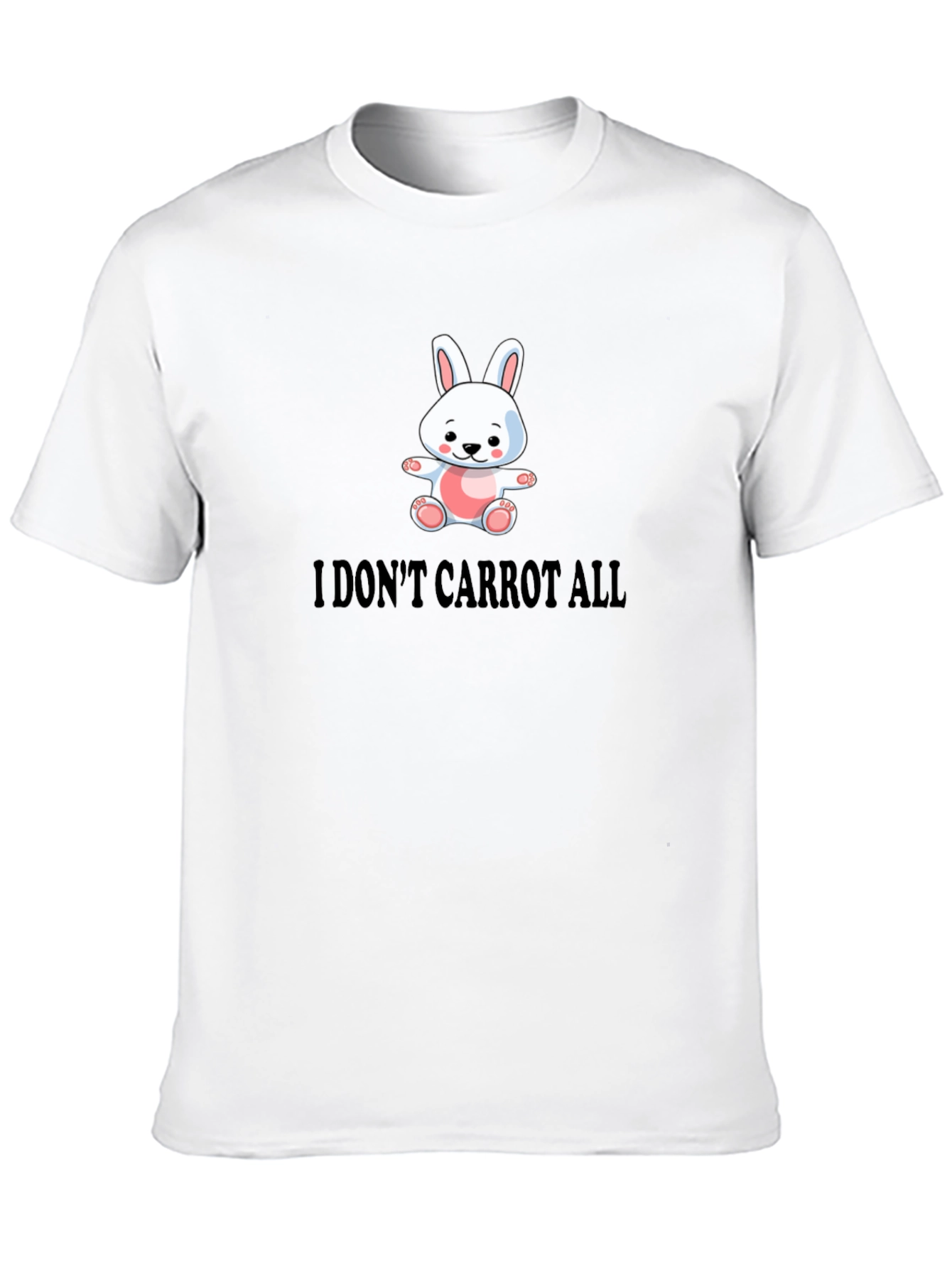 Funny I Dont Carrot All Bunny T-Shirt