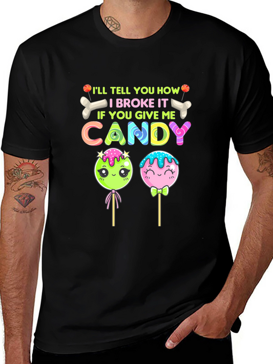 Candy Give Me T-Shirt