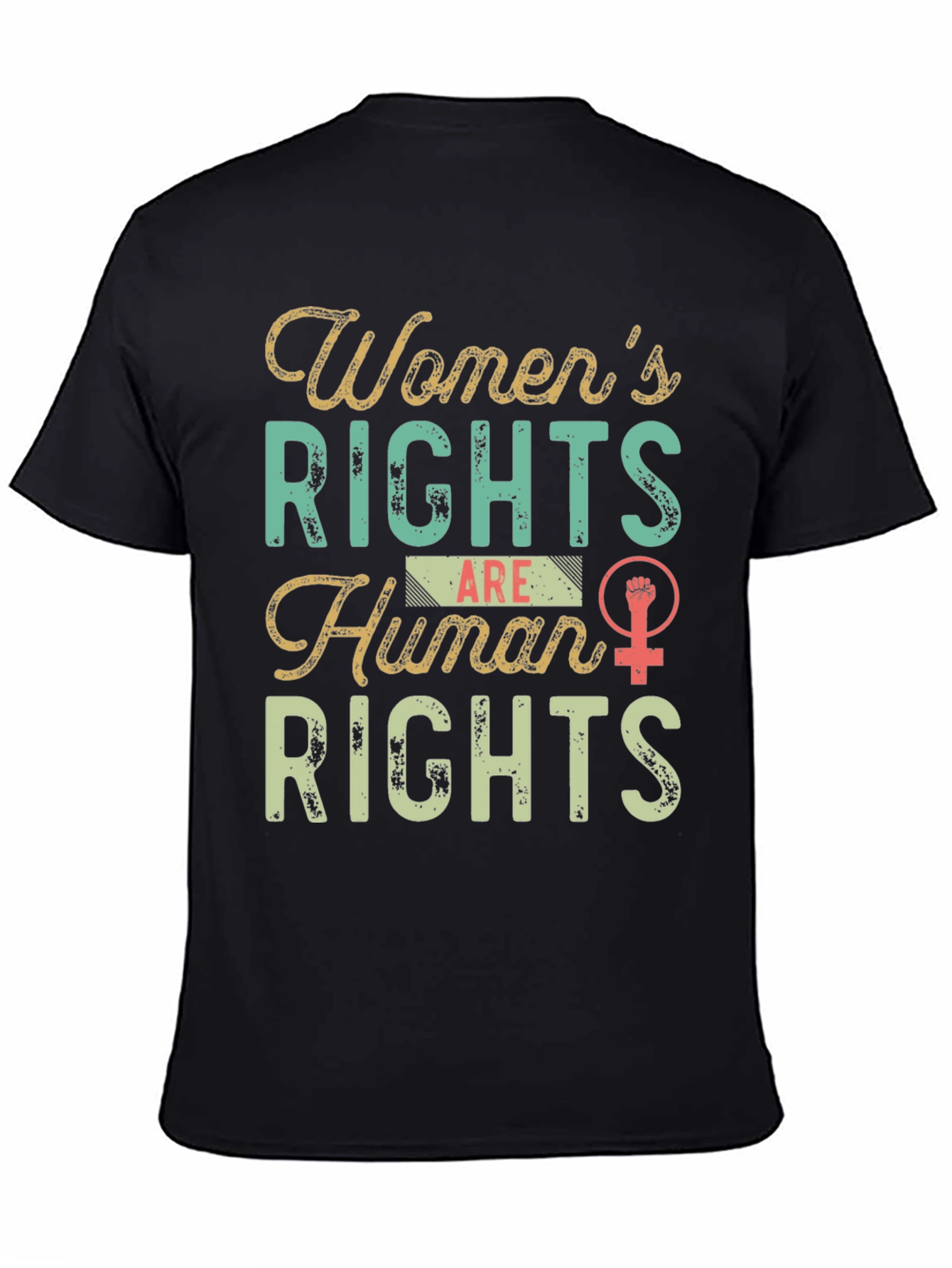 Womens Rights Are Human Rights Graphic Tee