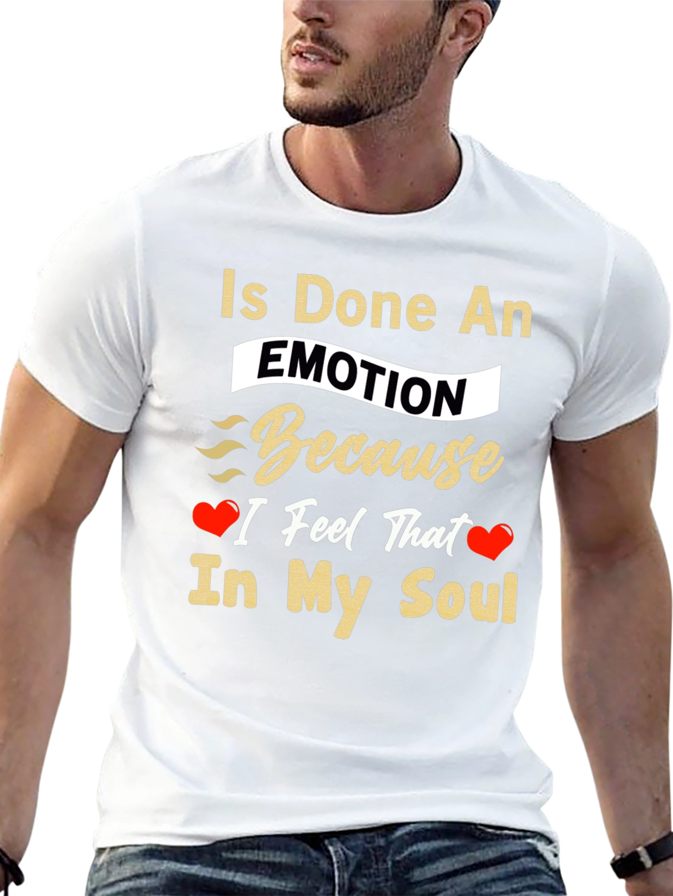 Is Done An Emotion T-Shirt