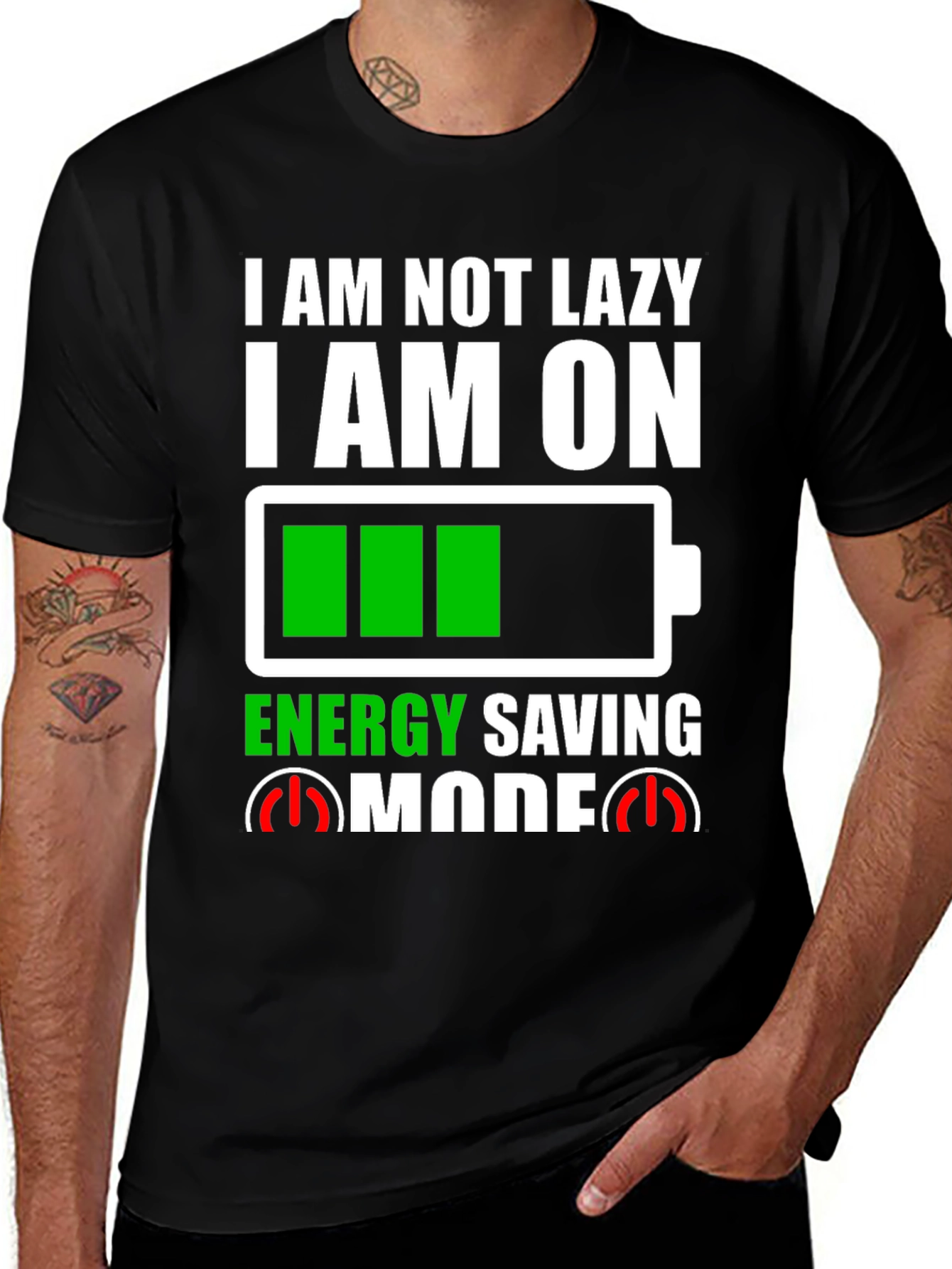 I Am Not Lazy Energy Saving Mode Graphic Tee