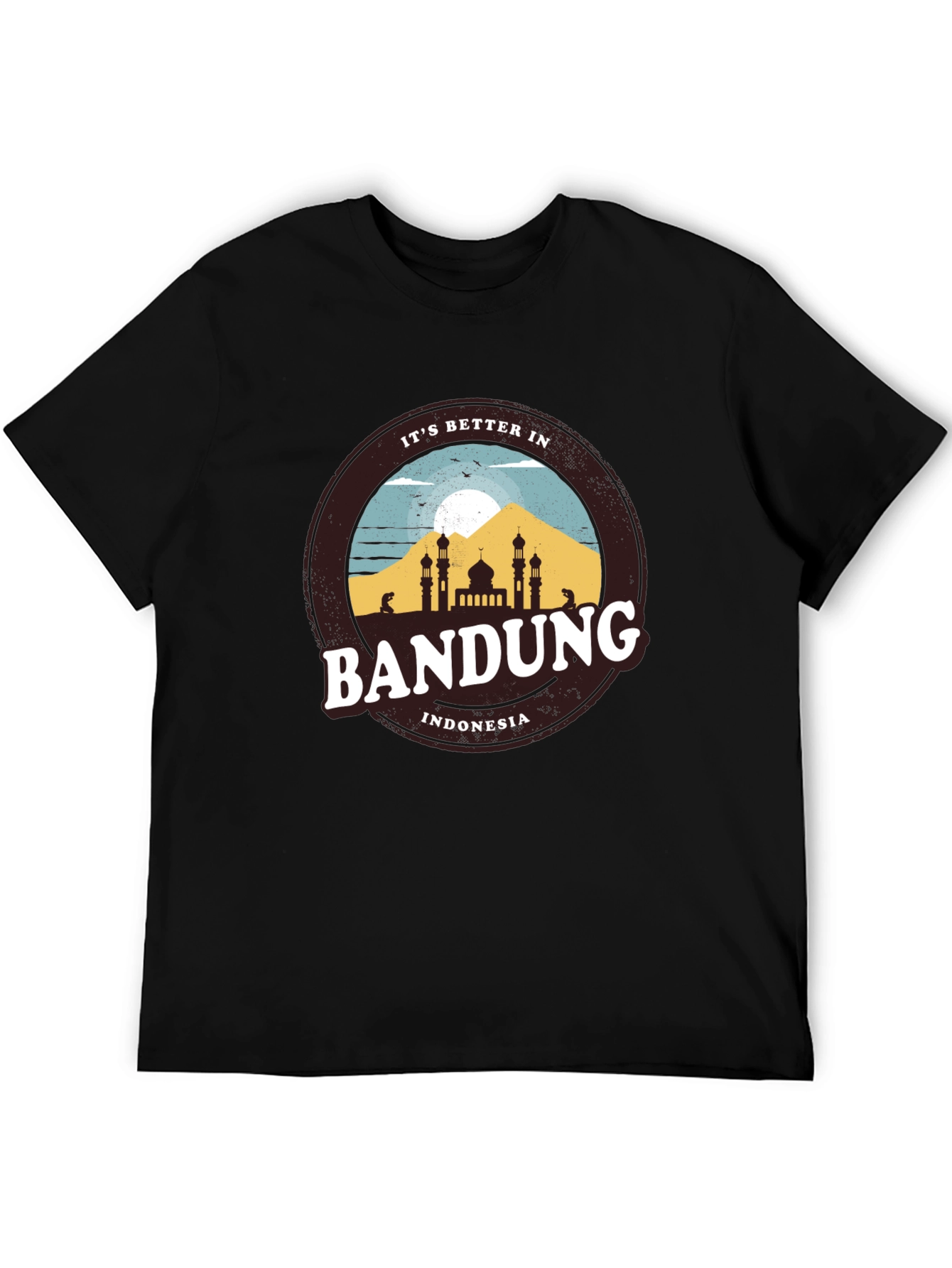 Bandung Indonesia T-Shirt - Its Better In...