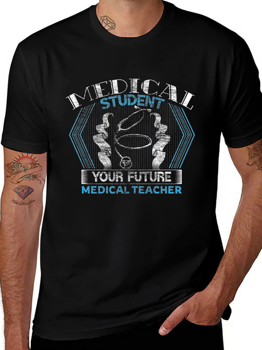 Medical Student Future Teacher Graphic T-Shirt