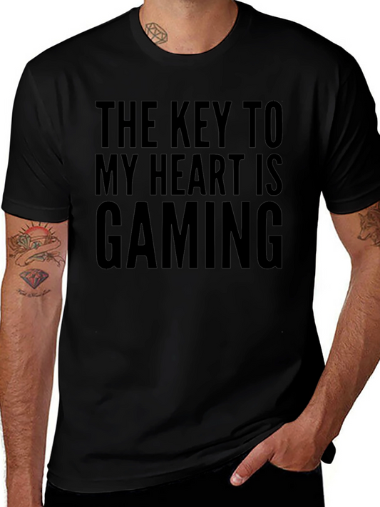 Gamer T-Shirt: The Key to My Heart is Gaming