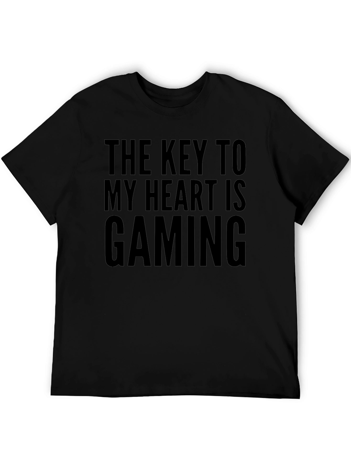 Gamer T-Shirt: The Key to My Heart is Gaming