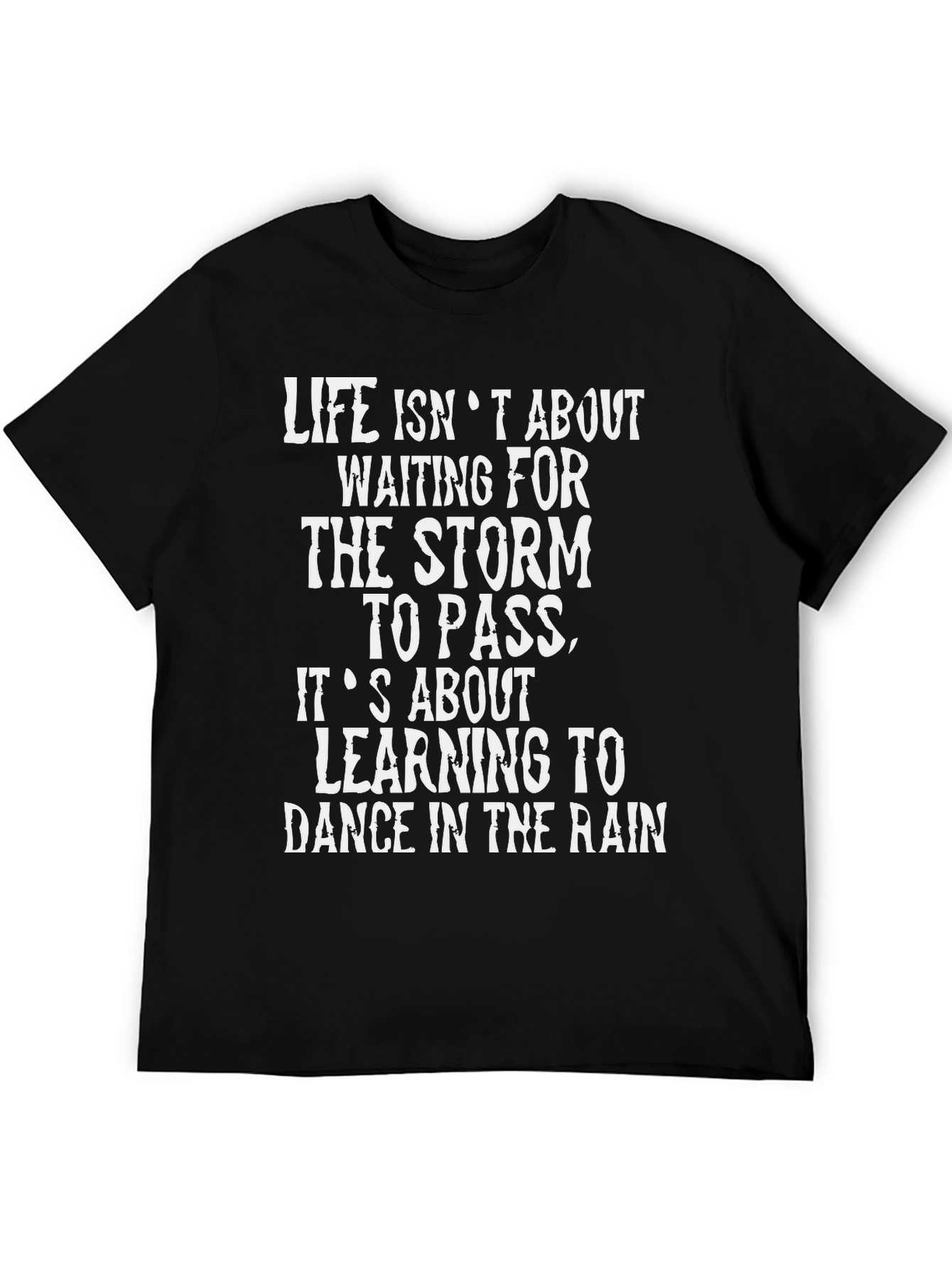 Life Isnt About Waiting T-Shirt - Inspirational Quote