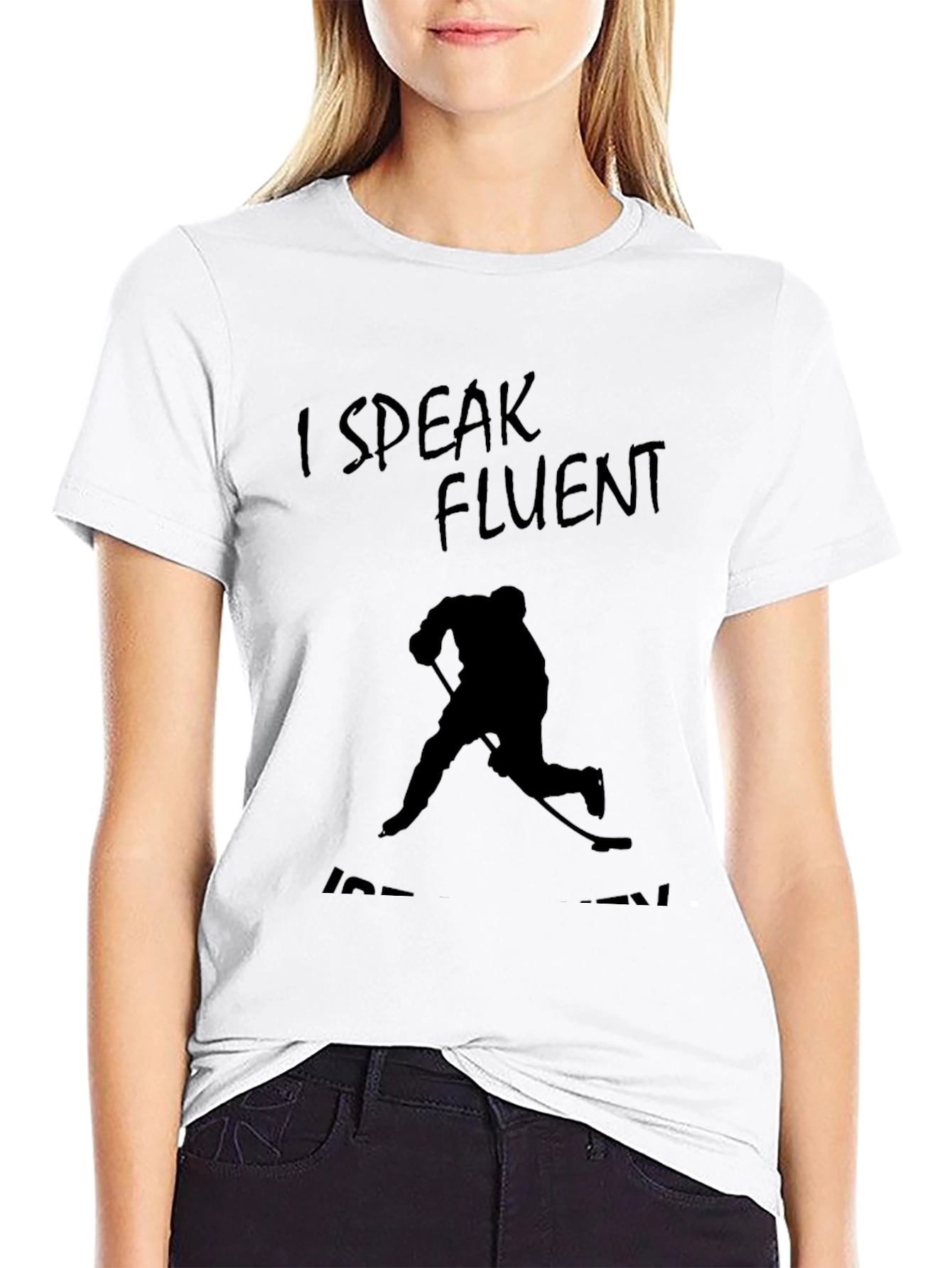 I Speak Fluent Ice Hockey T-Shirt