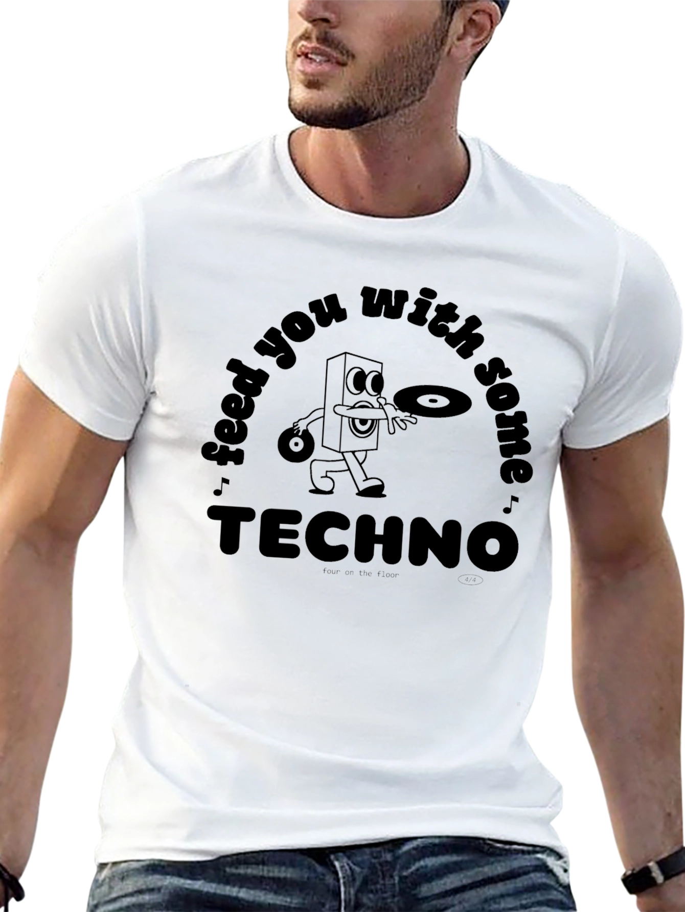 Feed You With Some Techno T-Shirt