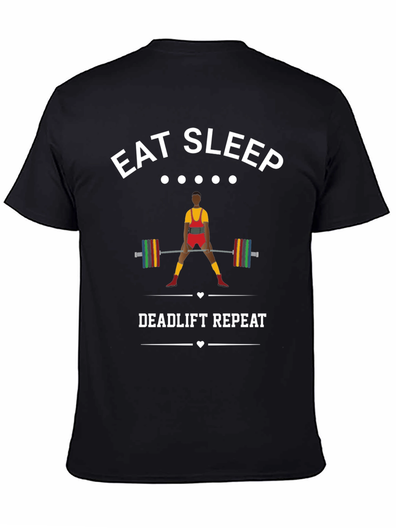 Eat Sleep Deadlift Repeat T-Shirt