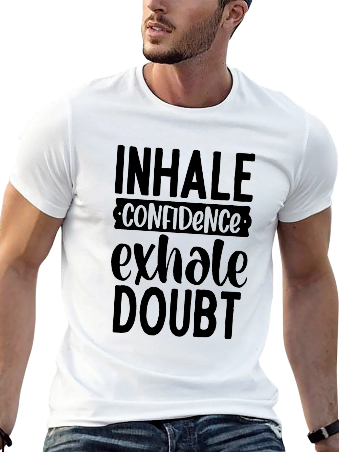 Inhale Confidence Exhale Doubt Black T-Shirt