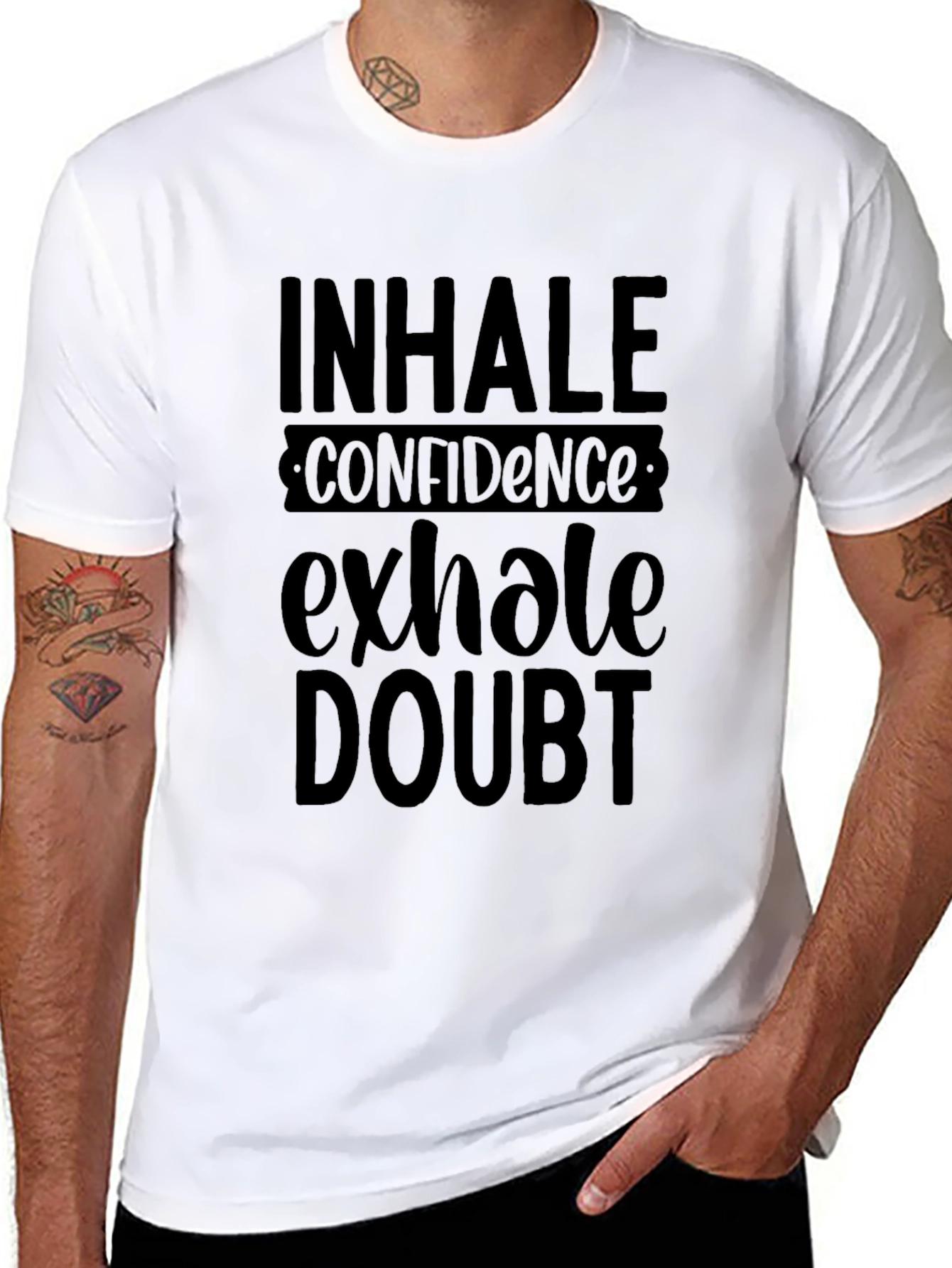 Inhale Confidence Exhale Doubt Black T-Shirt