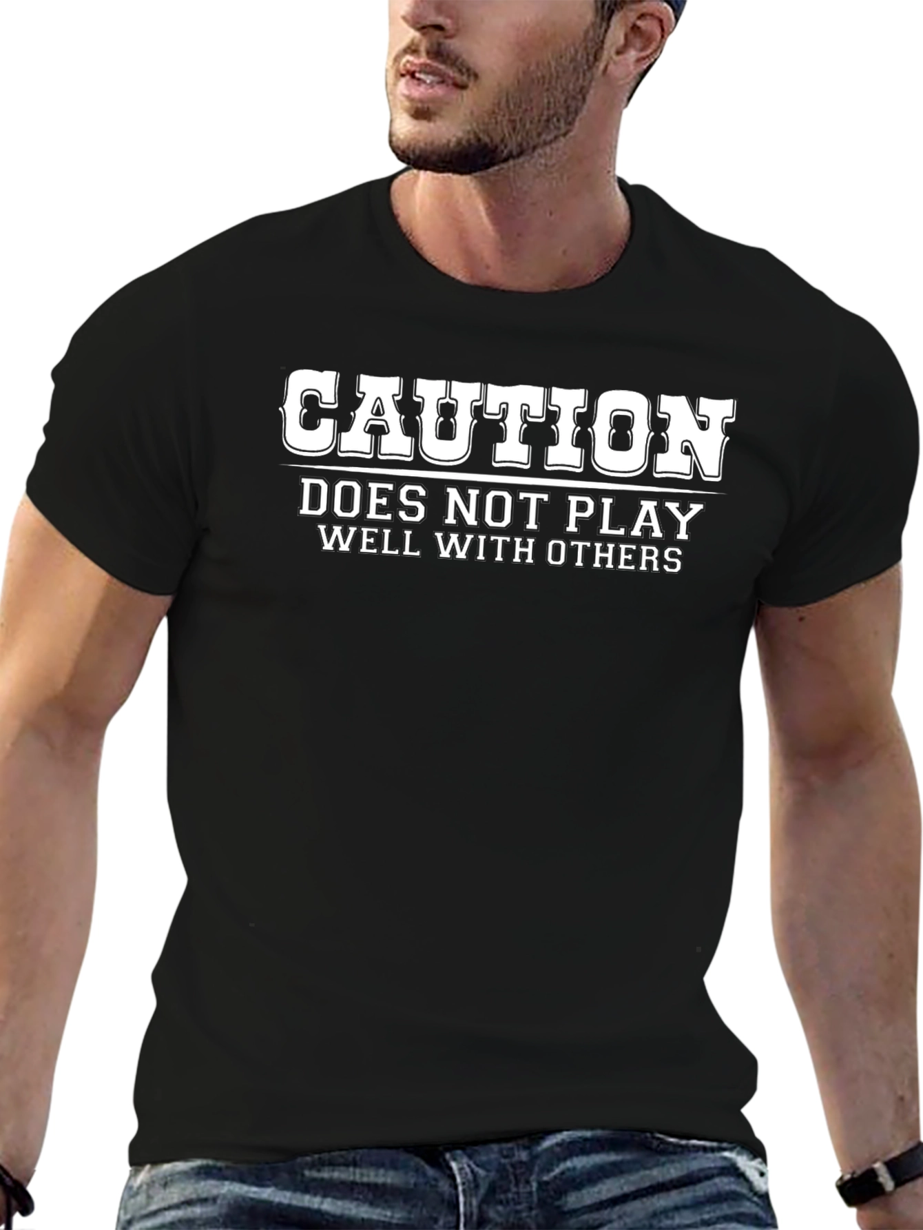 Caution Doesnt Play Well With Others Black T-Shirt