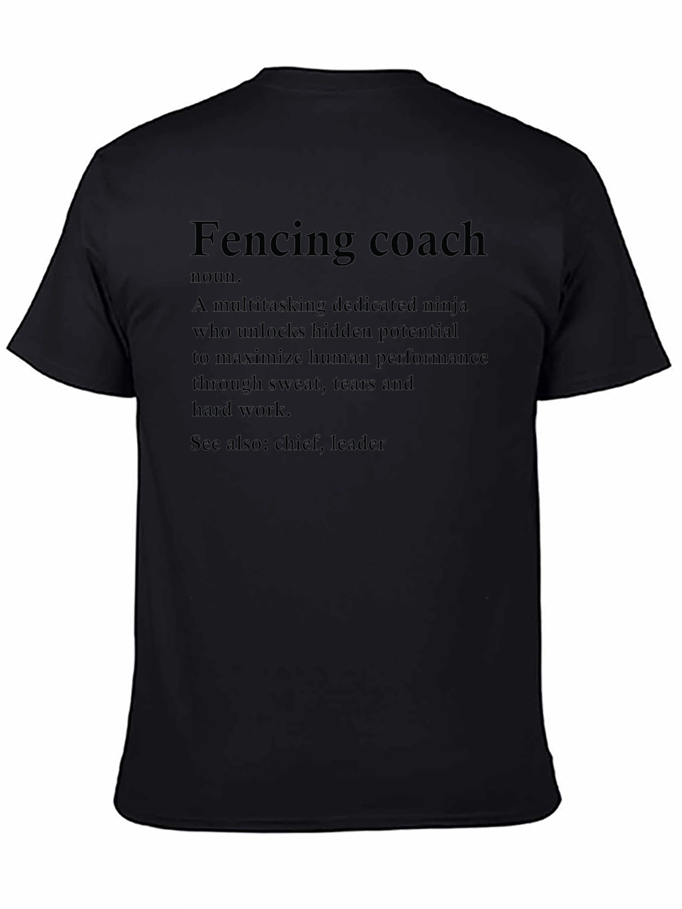 Fencing Coach Definition T-Shirt