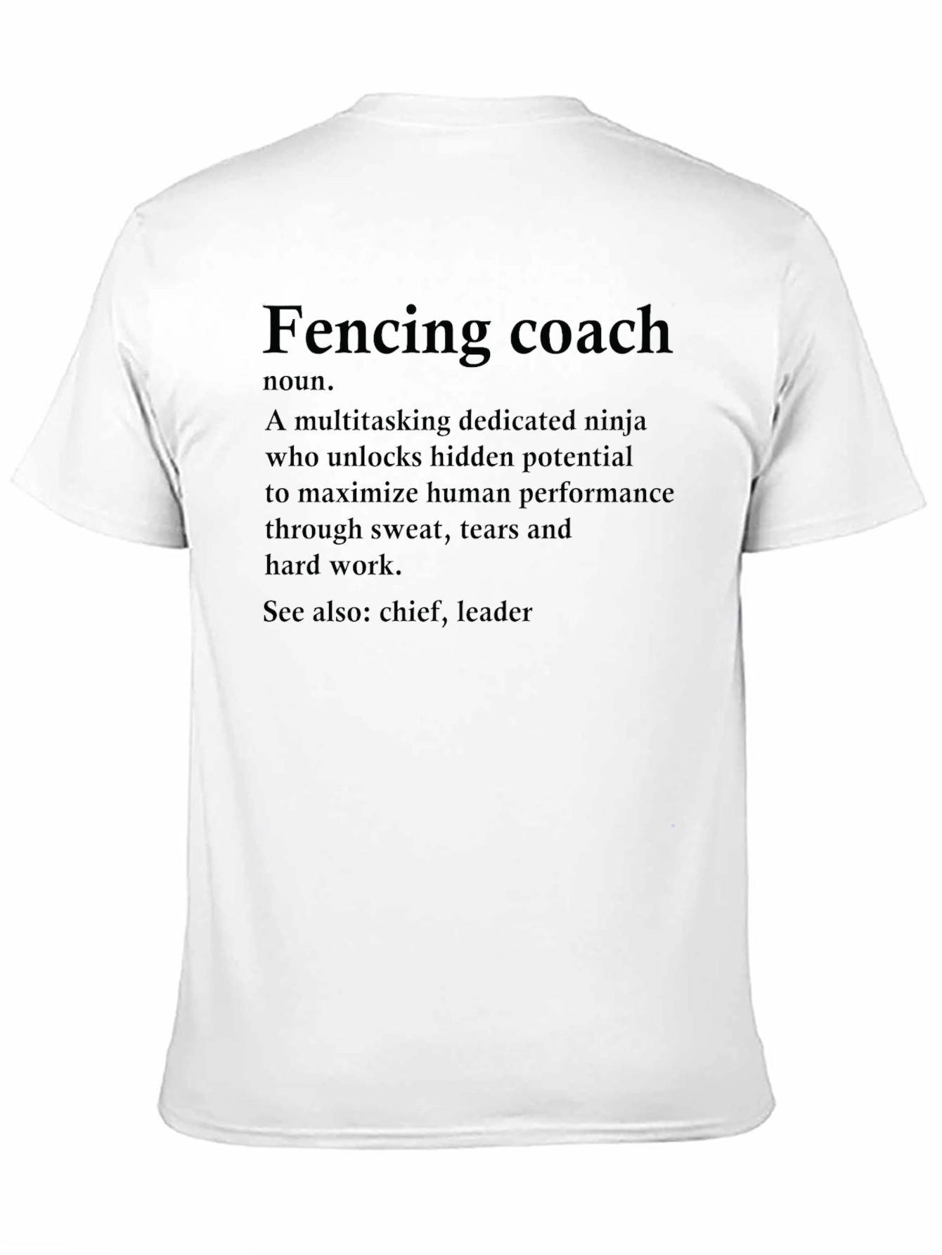 Fencing Coach Definition T-Shirt