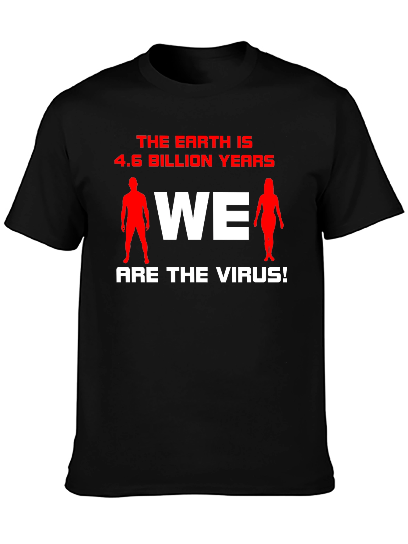 The Earth Is 4.6 Billion Years T-Shirt