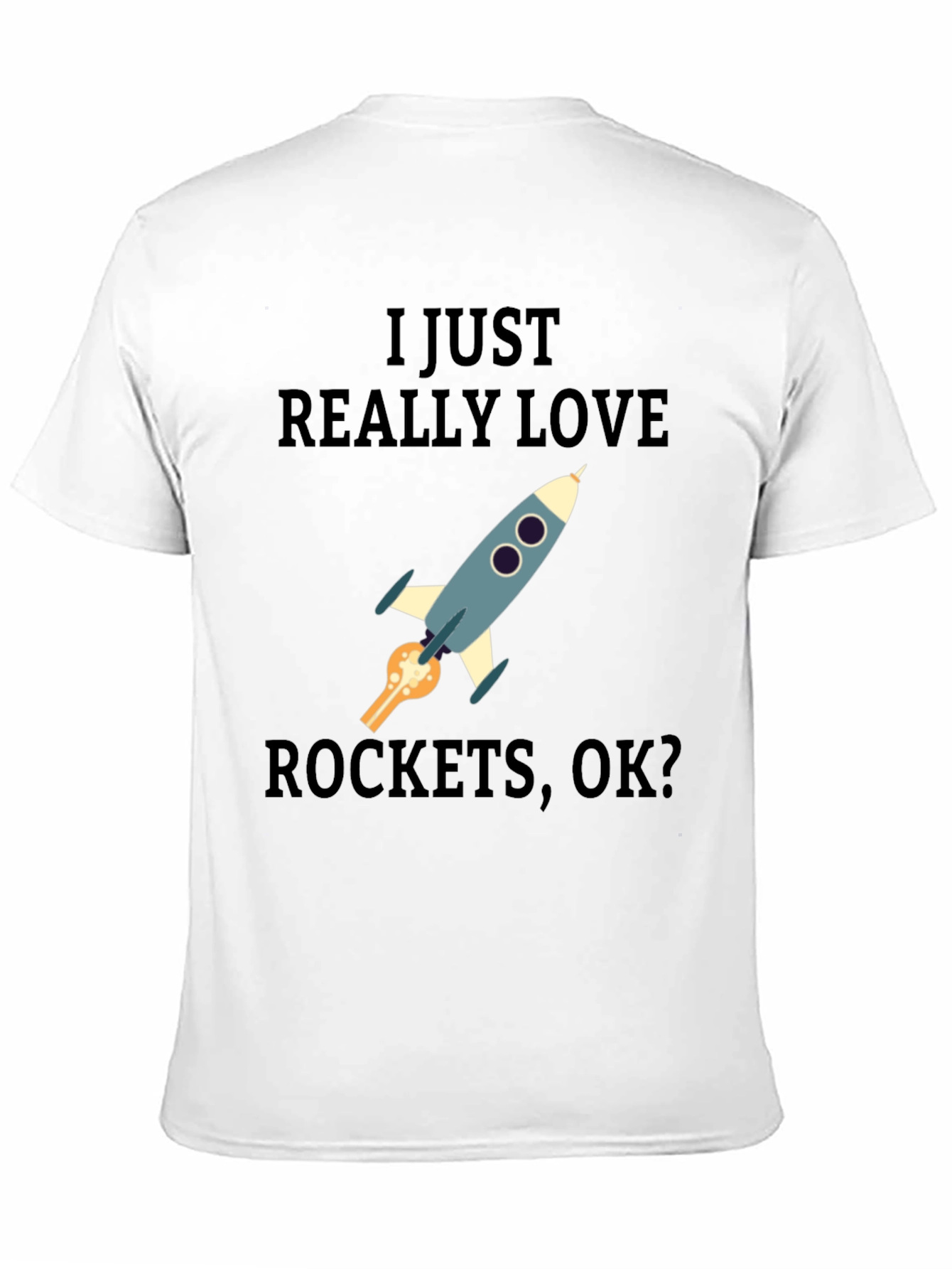 I Love Rockets T-Shirt - Space Enthusiast Tee