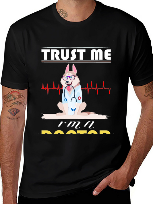 Trust Me Im A Doctor Graphic Tee