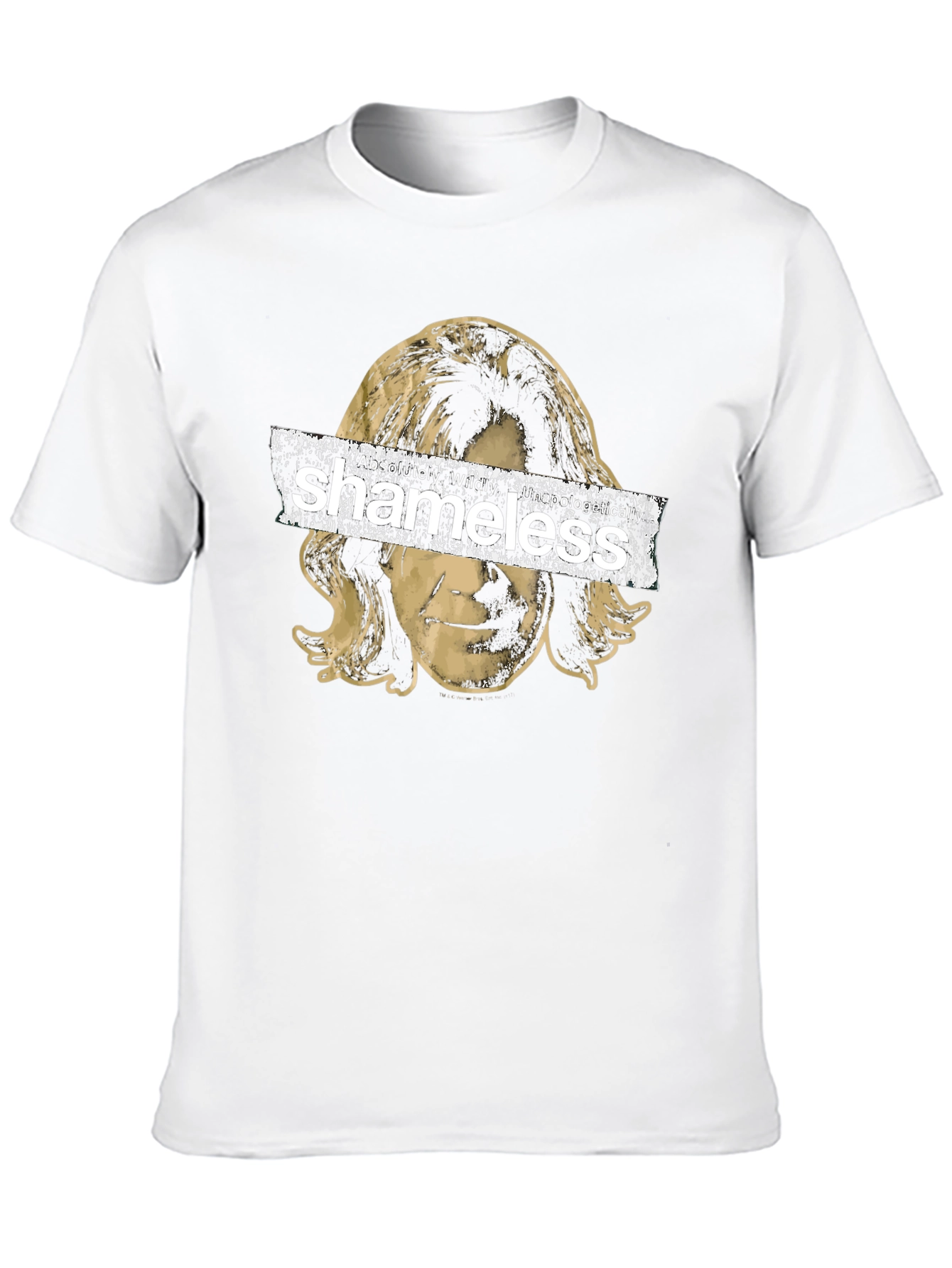 Shameless T-Shirt - Absolutely Wildly Unapologetically