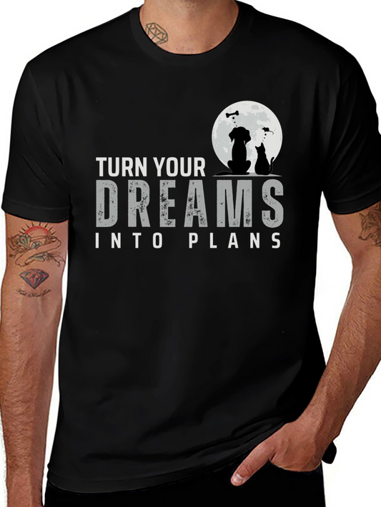 Dreams Into Plans Graphic Tee
