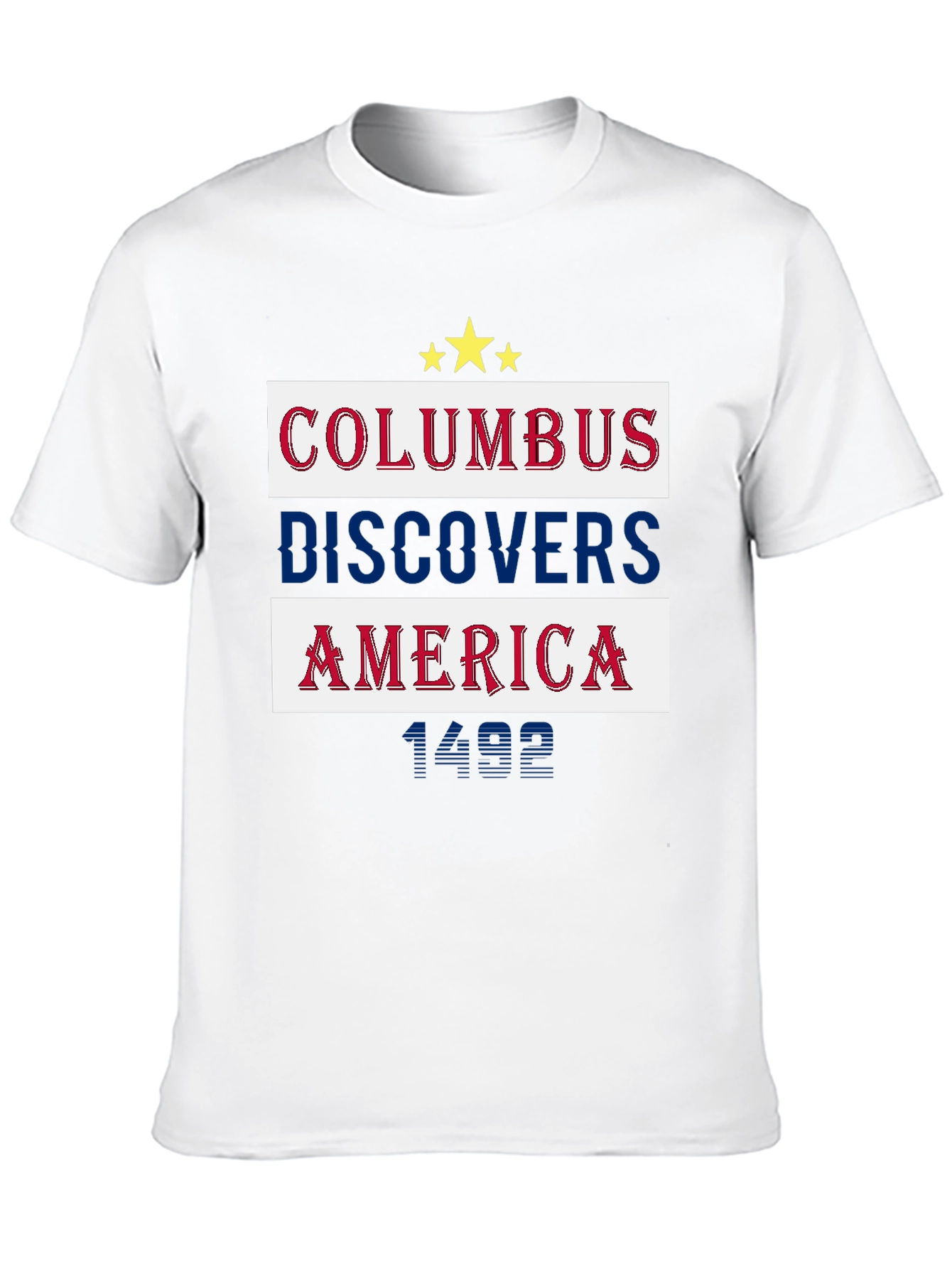 Columbus Discovers America T-Shirt
