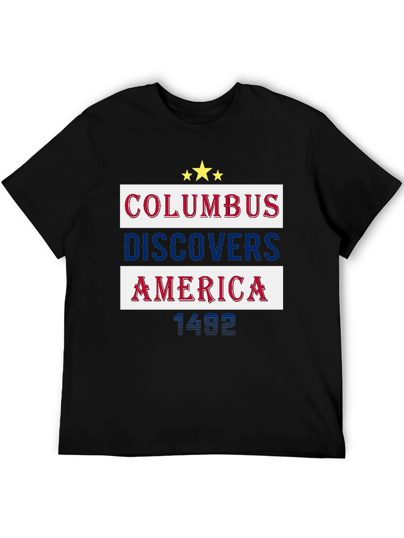 Columbus Discovers America T-Shirt
