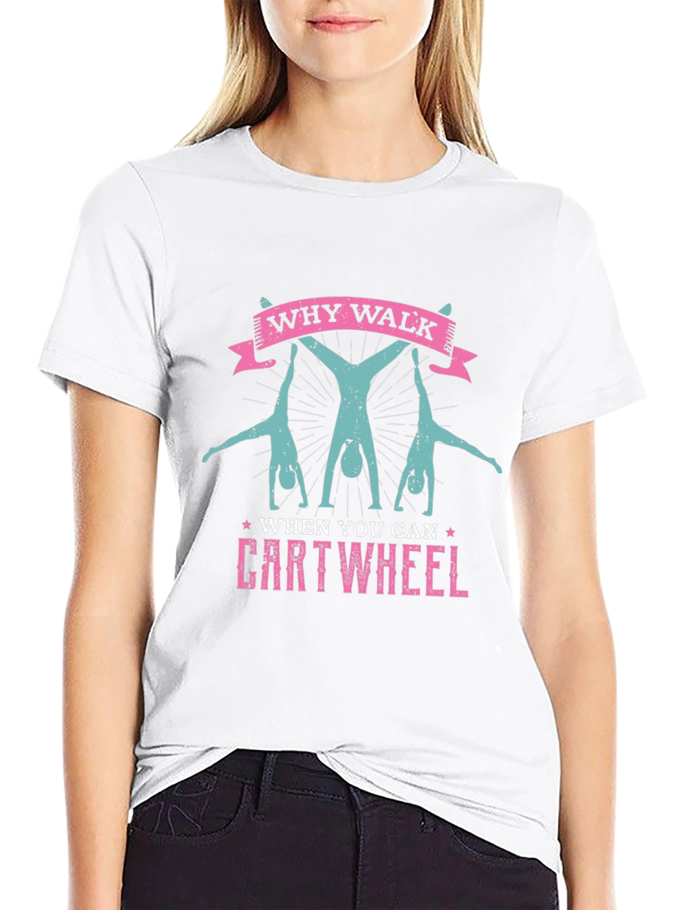 Why Walk? Cartwheel Graphic Tee