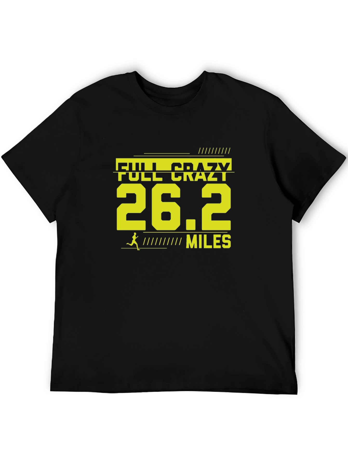 Full Crazy 26.2 Miles Marathon Runner T-Shirt