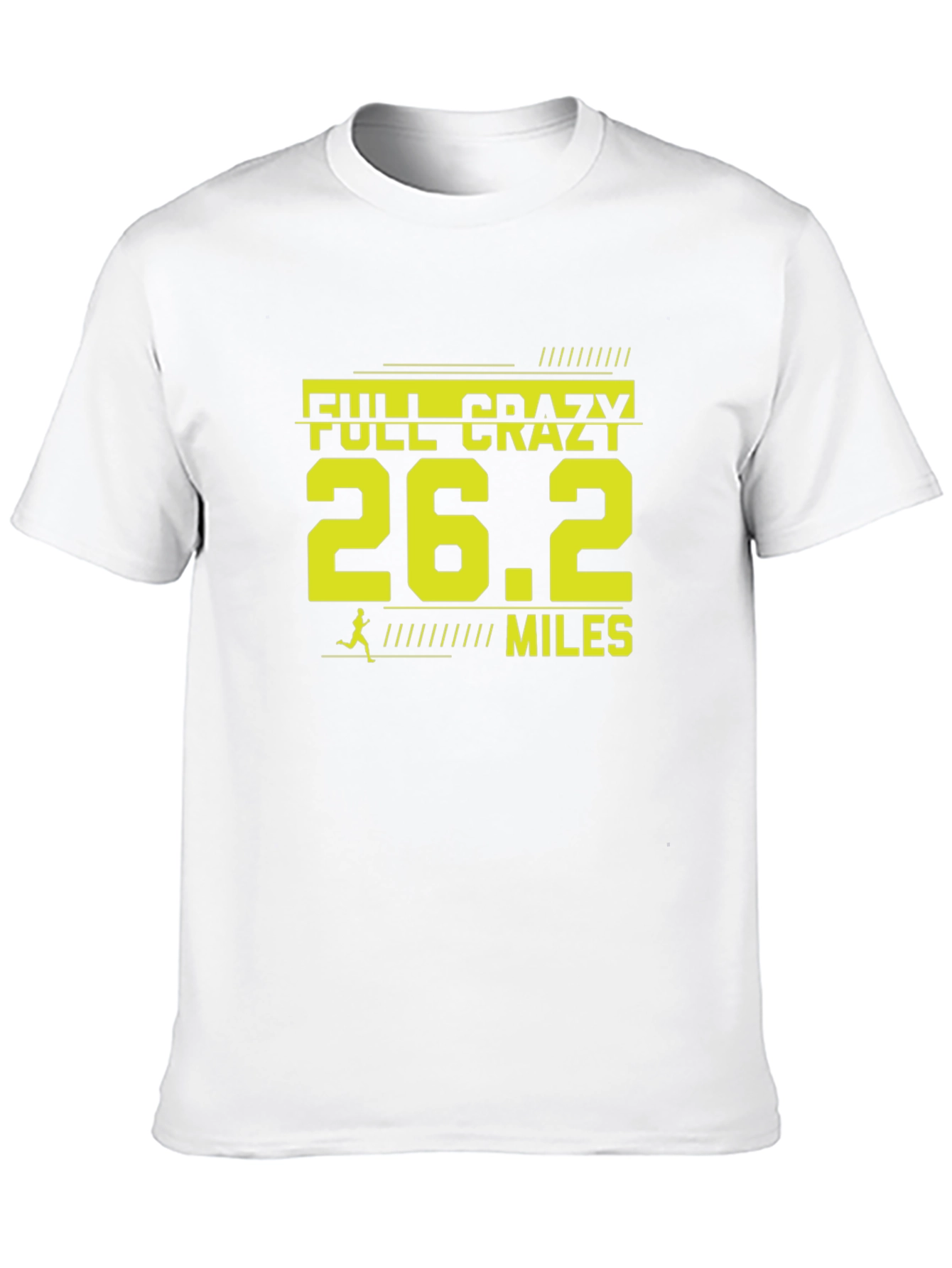Full Crazy 26.2 Miles Marathon Runner T-Shirt