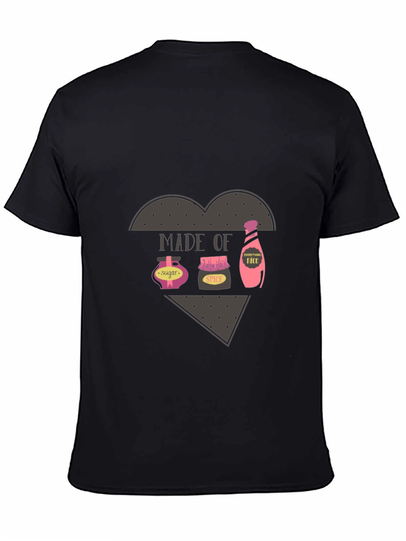 Made of Sugar Spice & Everything Nice T-Shirt