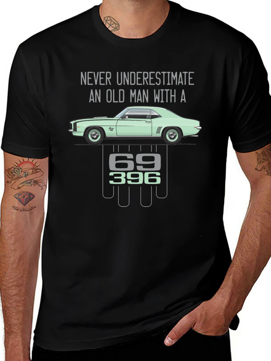 Old Man Car T-Shirt - 69 396 Chevy Camaro