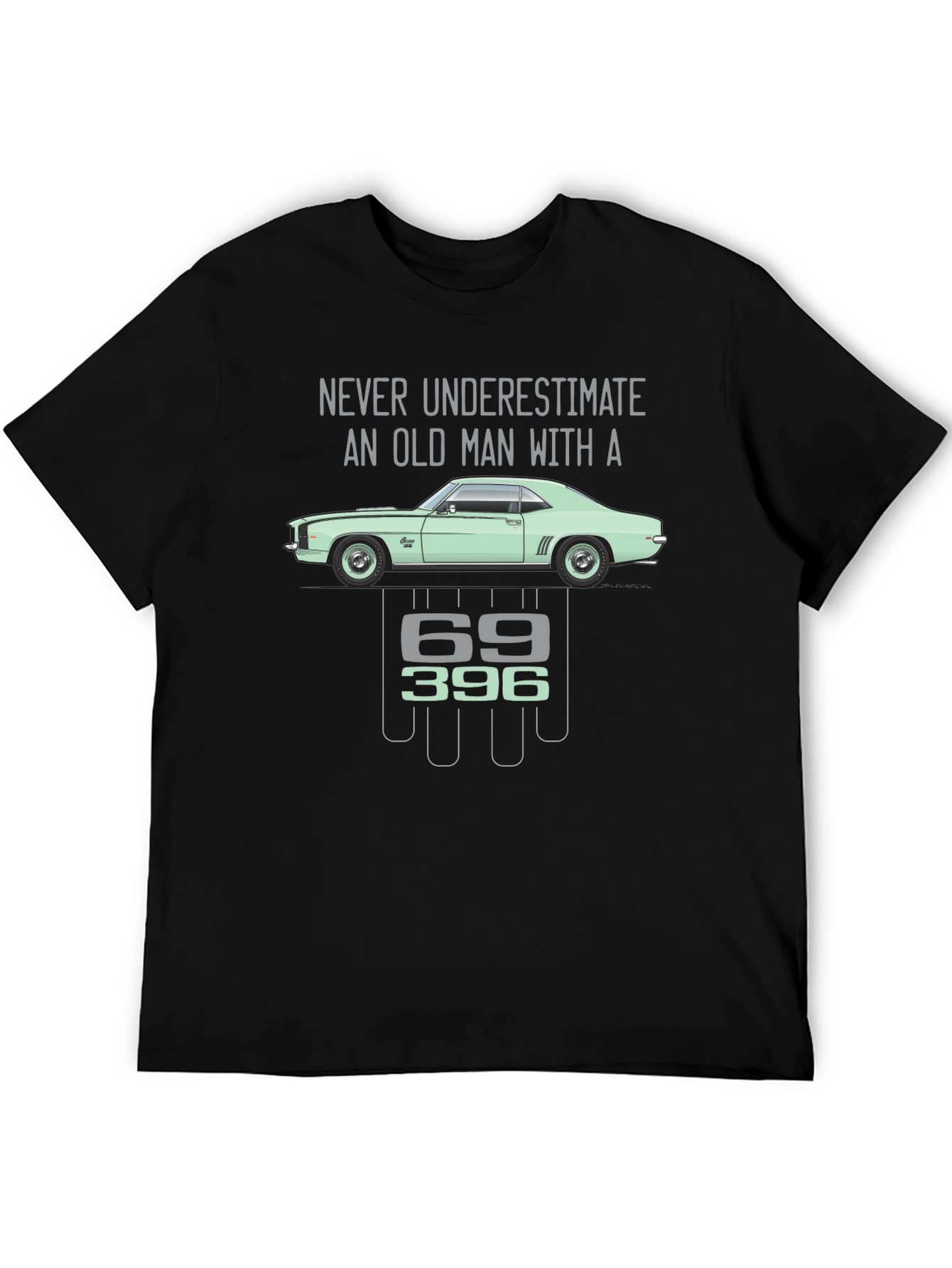 Old Man Car T-Shirt - 69 396 Chevy Camaro